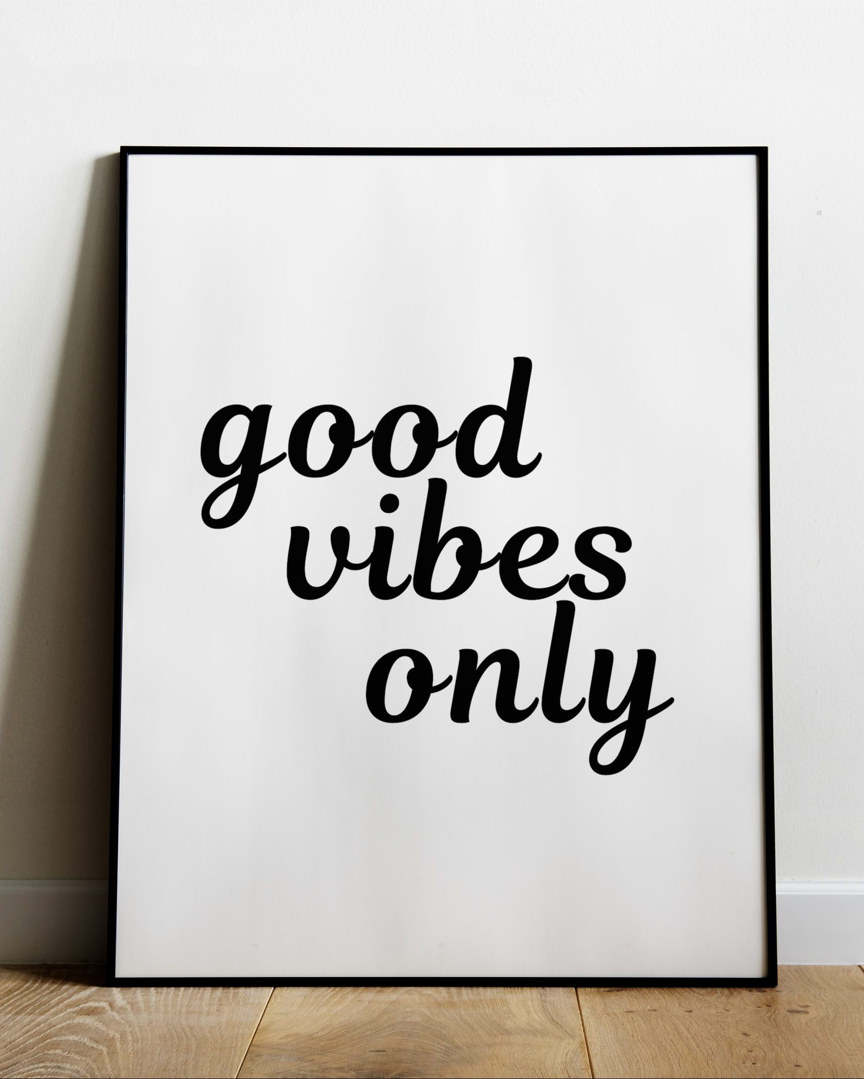 good vibes only art