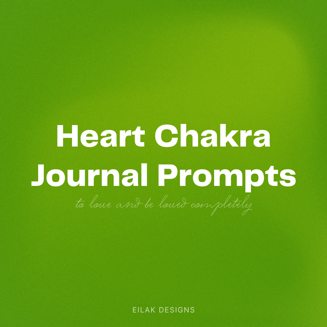 heart chakra journal prompts